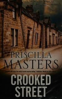 Crooked street : a Joanna Piercy mystery / Priscilla Masters.