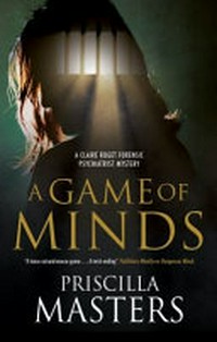 A game of minds / Priscilla Masters.