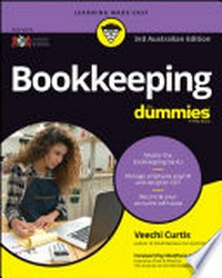 Bookkeeping for dummies / by Veechi Curtis.
