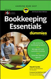 Bookkeeping essentials for dummies / by Veechi Curtis.