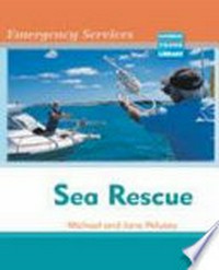 Sea rescue / Michael and Jane Pelusey.