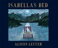 Isabella's bed / Alison Lester.