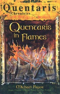 Quentaris in flames / Michael Pryor.