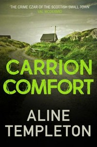 Carrion Comfort / Aline Templeton.