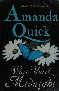 Wait until midnight / Amanda Quick.