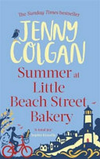 Summer at Little Beach Street Bakery / Jenny Colgan.