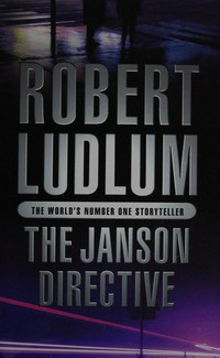 The Janson directive / Robert Ludlum.