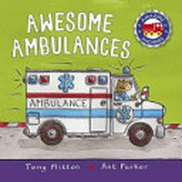 Awesome ambulances / Tony Mitton, Ant Parker.