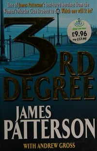 3rd degree / James Paterson and Andrew Gross.