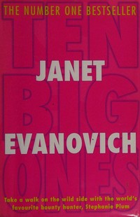 Ten big ones / Janet Evanovich.
