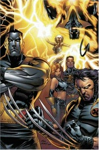 Ultimate X-men : Volume 10 : cry wolf / writer Brian K. Vaughan ., penciler Andy Kubert.
