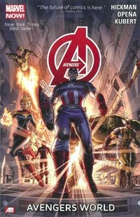 Avengers : Avengers world / writer: Jonathan Hickman ; artists: Jerome Opena (issues 1-3) & Adam Kubert (issues 4-6) ; color artists: Dean White with Justin Ponsor, Morry Hollowell, Frank Martin & Richard Isanove (issues 1-3), Frank D'Armata (issue 4), and Frank Martin (issues 5-6) ; letterer: VC's Cory Petit.