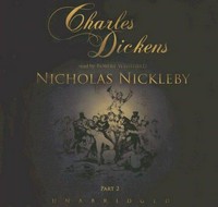 Nicholas Nickleby. Charles Dickens. Pt. 2