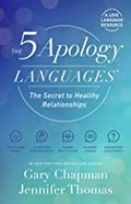 The 5 apology languages : the secret to healthy relationships / Gary Chapman, Jennifer Thomas.