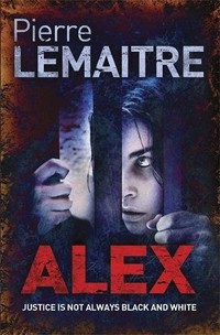 Alex / Lemaitre, Pierre.