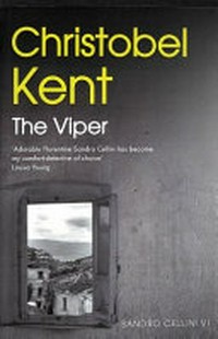 The viper / Christobel Kent.