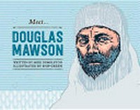 Meet Douglas Mawson / Dumbleton, Mike.