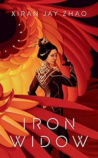 Iron widow / Iron widow / Xiran Jay Zhao.