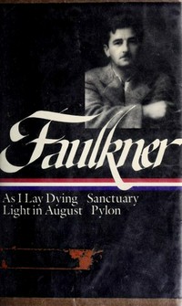 Novels, 1930-1935 / William Faulkner.