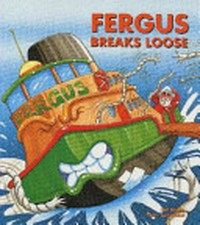 Fergus breaks loose / J. W. Noble ; illustrator, Peter Townsend.