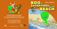 Boo's adventures at the beach / created and written by Laurie, Jane, Kate and Emma Lawrence ; illustrated by Murray Charteris.
