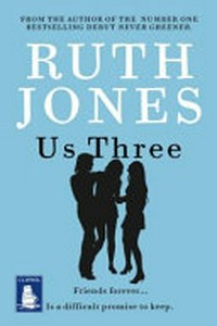 Us three / Ruth Jones.