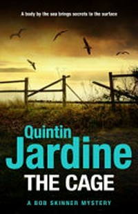 The cage / Quintin Jardine.
