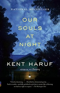 Our souls at night / Kent Haruf.