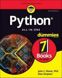 Python all-in-one / by John C. Shovic, PhD, Alan Simpson.