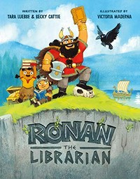 Ronan the Librarian / written by Tara Luebbe & Becky Cattie ; illustrated by Victoria Maderna.
