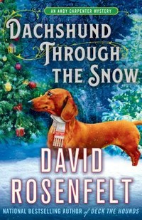 Dachshund through the snow / David Rosenfelt.