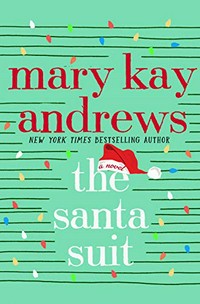 The Santa suit / Santa suit / Mary Kay Andrews.