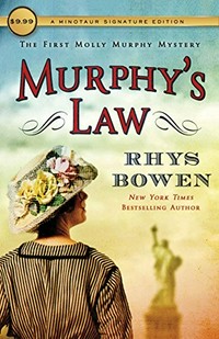 Murphy's law ; a Molly Murphy mystery / Rhys Bowen.