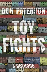 Toy fights : a boyhood / Don Paterson.