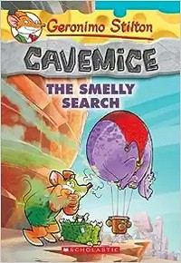 The smelly search / Geronimo Stilton ; illustrations by Giuseppe Facciotto (design) and Alessandro Costa (color) ; translated by Lidia Morson Tramontozzi.