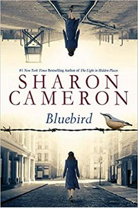 Bluebird / Sharon Cameron.