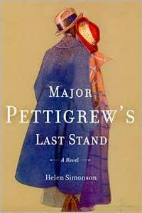 Major Pettigrew's last stand : a novel / Helen Simonson.