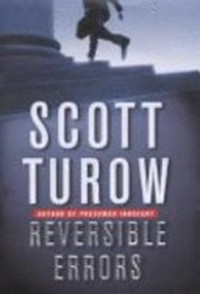 Reversible errors / Scott Turow.