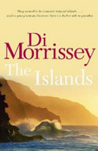 The islands / Di Morrissey.