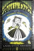 Amelia Fang and the trouble with toads / Laura Ellen Anderson.