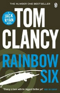 Rainbow six / Tom Clancy.