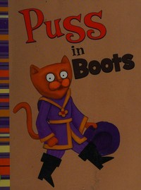 Puss in boots / retold by Eric Blair ; illustrated by Todd Ouren.