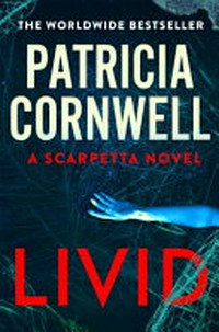 Livid / Patricia Cornwell.