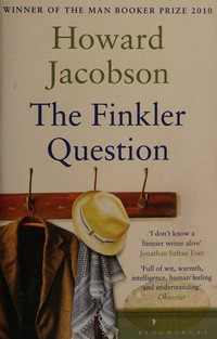 The Finkler question / Howard Jacobson.