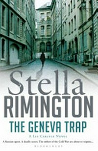 The Geneva trap / Stella Rimington.