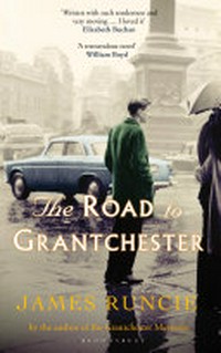 The road to Grantchester / James Runcie.