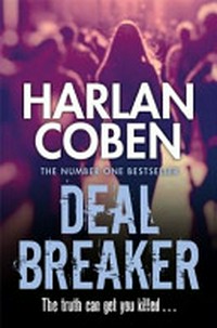 Deal breaker / Harlan Coben.