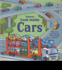 Usborne look inside cars / illustrated by Stefano Tognetti ; written by Rob Lloyd Jones.
