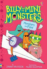 Monsters on a plane / by Zanna Davidson ; illustrated by Melanie Williamson.