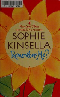 Remember me? / Sophie Kinsella.